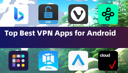 最佳 Android VPN 應用程式