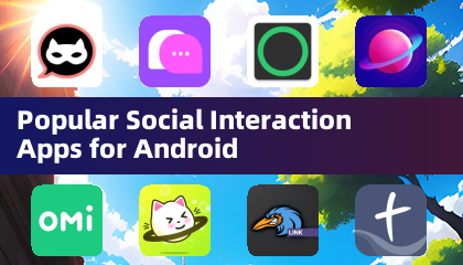 Android 인기 소셜 상호작용 앱