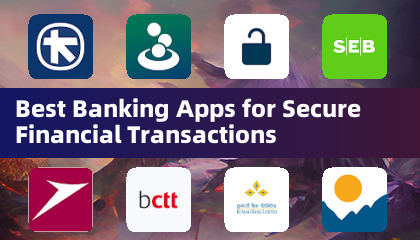 Meilleures applications bancaires pour des transactions financières sécurisées