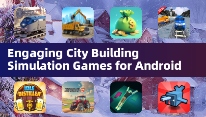 Engaging City Building Simulation Games for Android