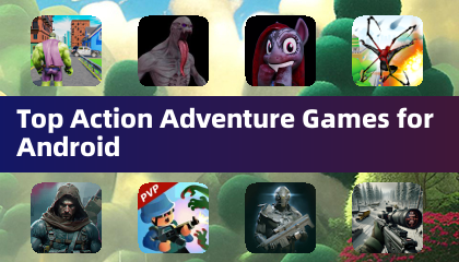 Top Action Adventure Games for Android
