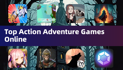 Top Action Adventure Games Online