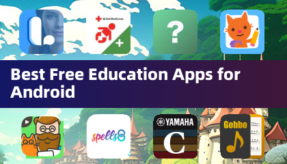 Best Free Education Apps for Android