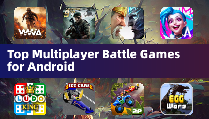 Top Multiplayer Battle Games for Android