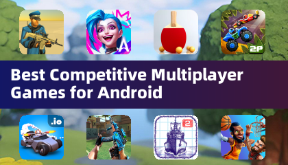 Best Competitive Multiplayer Games for Android