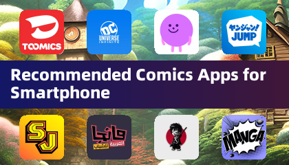 Recommended Comics Apps for Smartphone